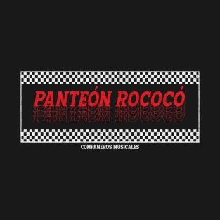 Panteón Rococó Companeros T-Shirt