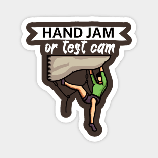 Hand jam or test cam Magnet