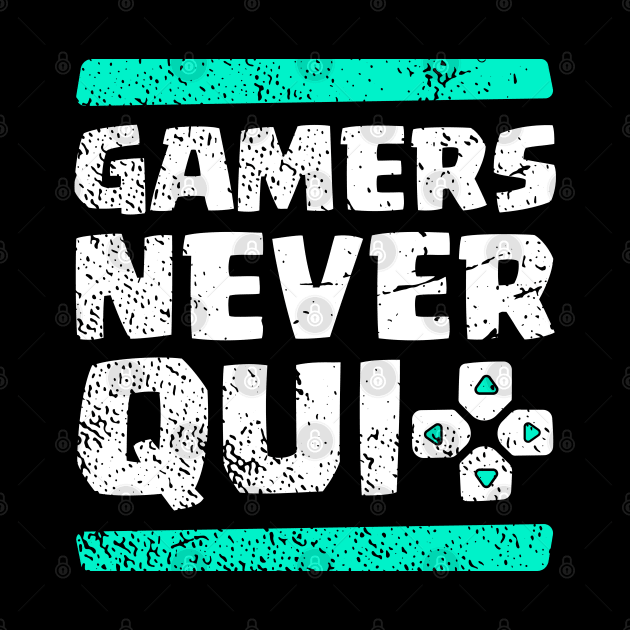 Real Gamers Never Quit by societee28