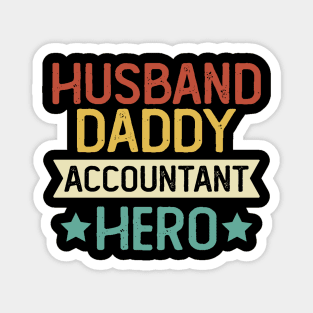 Husband Daddy Accountant Hero Gift Accountant Father's Day Gift Magnet