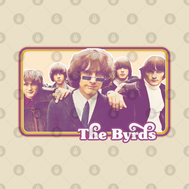 The Byrds  // Vintage Style Retro Fan Art by DankFutura