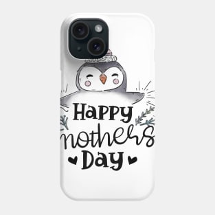 I Love My Mama Penguin Cute Happy Mothers Day Gift Phone Case