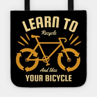 Learn to Recycle and Use Your Bicycle Tote