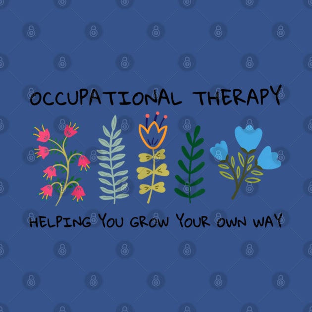 Occupational Therapy Helping You Grow Your Own Way OT by Emily Ava 1