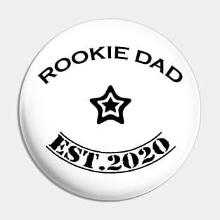 Rookie dad black Pin