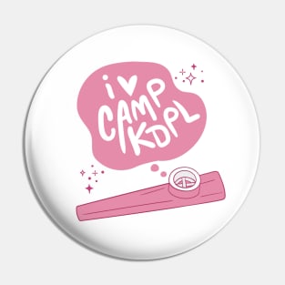 I HEART CAMP KDPL KAZOO Pin