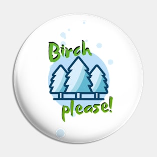 Birch please snowy forest design Pin