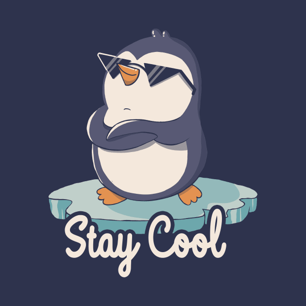 Stay Cool Funny Penguin by Tobe Fonseca by Tobe_Fonseca