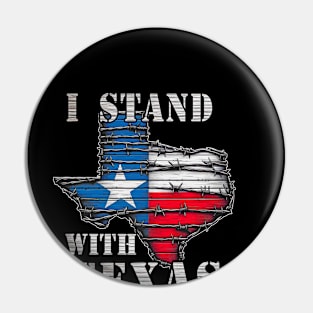 I STAND FOR TEXAS BARBWIRE IMMIGRATION REFORM BORDER SECURITY Pin