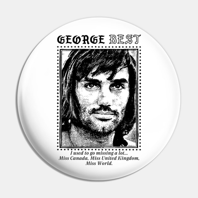 George Best / Retro Fan Quote Design 3 Pin by DankFutura