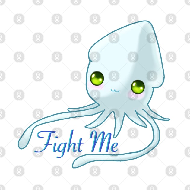 Fight Me Squid by Violyn