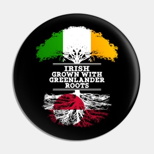 Irish Grown With Greenlander Roots - Gift for Greenlander With Roots From Greenland Pin