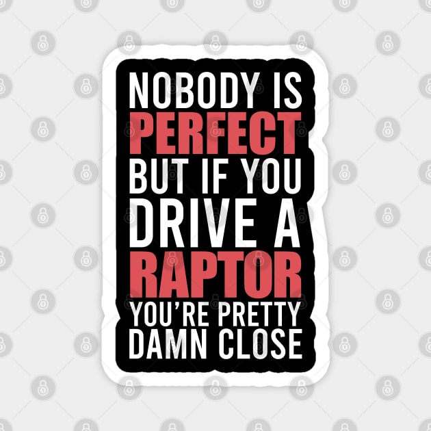 Raptor Owners Magnet by VrumVrum