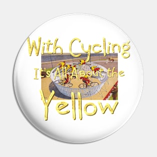 Cycling It's All About the Yellow Pin