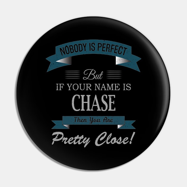 Chase Name, If Name Chase , U Are Pretty Close Pin by Safasefo Store