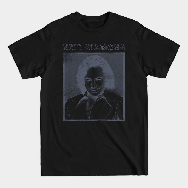 Neil Diamond // Vintage Style Fan Design - Neil Diamond - T-Shirt Neil Diamond // Vintage Style Fan Design - Neil Diamond - T-Shirt