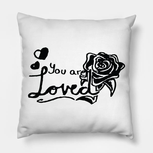 You Are Loved Pillow by Temrin