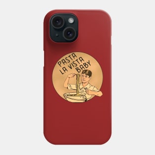 Pasta La Vista Baby Phone Case