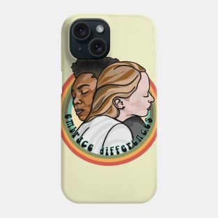 Embrace Differences Phone Case