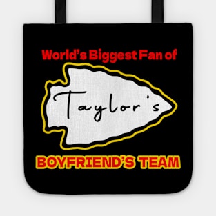 World's Biggest Fan of Taylor's  BOYFRIEND'S TEAM Tote