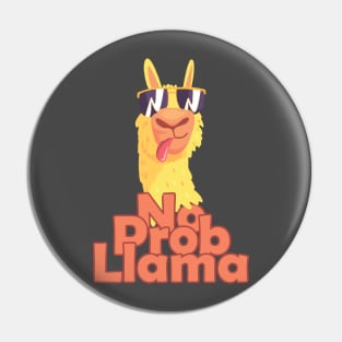 No Prob-Llama Funny Pin