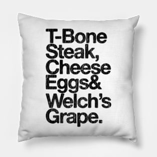 Guest Check - T-Bone Steak, Cheese Eggs, Welch's Grape Pillow