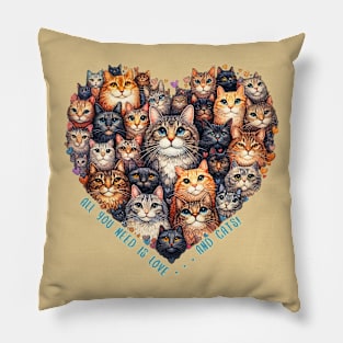 All you need is love and cats Pillow