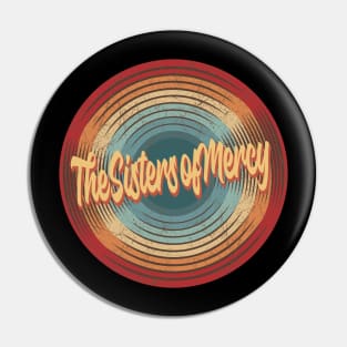 The Sisters of Mercy Vintage Circle Pin