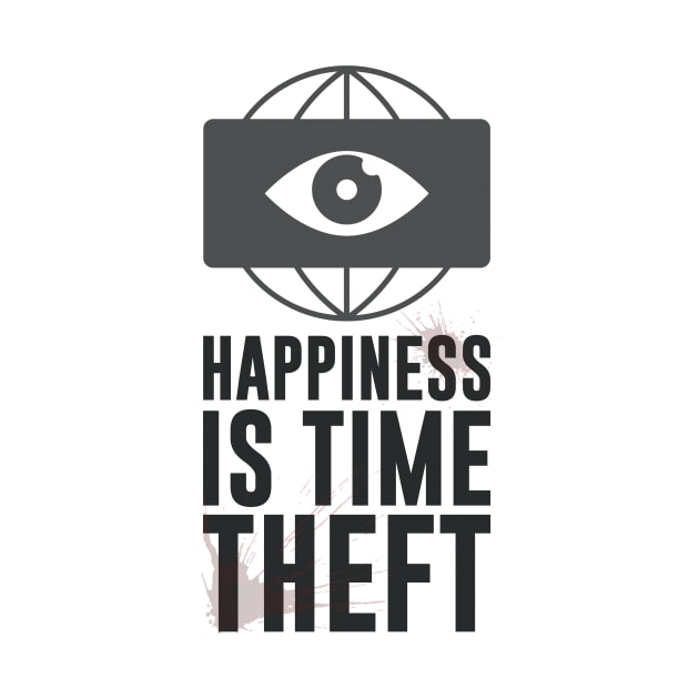 HAPPINESS IS TIME THEFT by toruandmidori