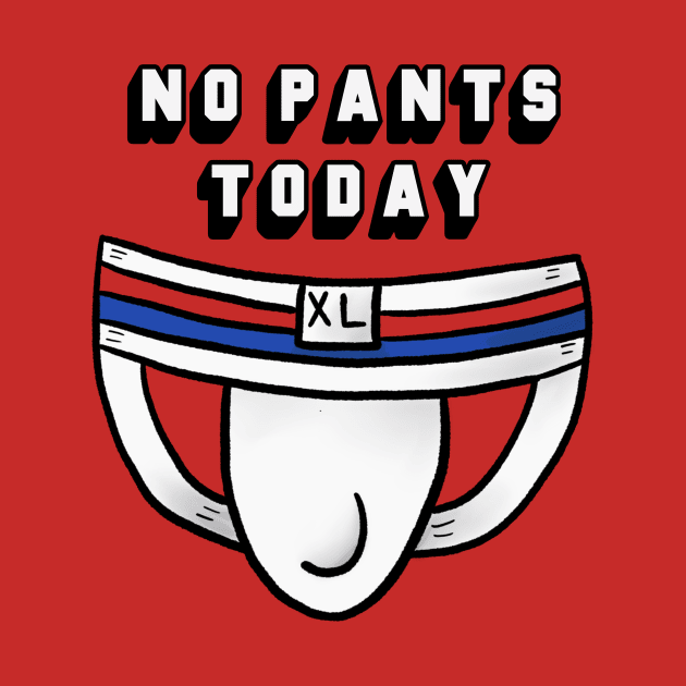 No Pants Today by JasonLloyd