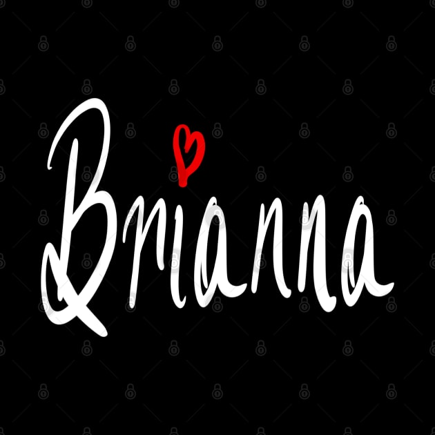 Brianna girls name woman’s first name in white cursive calligraphy personalised personalized customized name Gift for Brianna by Artonmytee