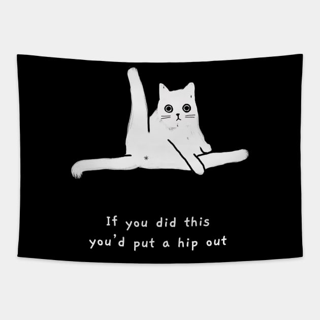 Hip out (white caption) Tapestry by KentheCat