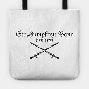 Sir Humphrey Bone - Ghosts Tote