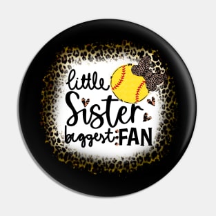 Softball Little Sister Biggest Fan   Leopard Softball Pin