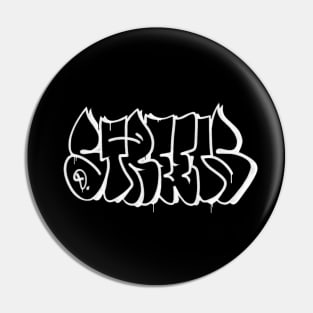 STREETS BOMBING Pin