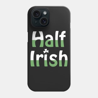 Half Irish White and Green Phone Case