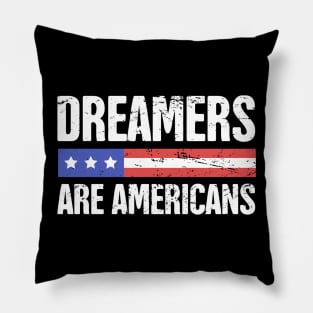 DACA - Pro Immigration, Immigrants, & Dreamers Pillow