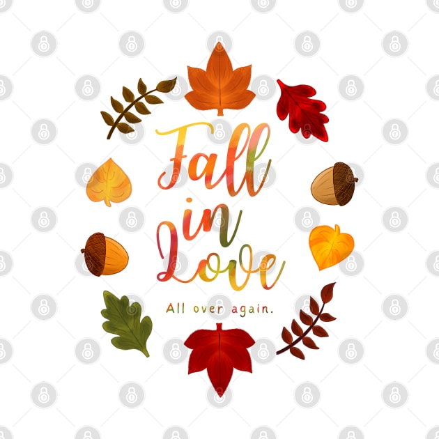 Fall In Love All Over Again Hand Lettering Autumn Leaves and Acorns Watercolor by Jazzamuffin Studio