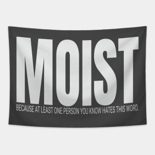 Moist - Simple Style NYS Tapestry