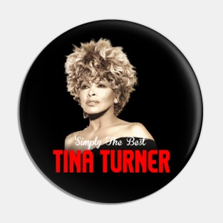 Tina Turner Legendary Singer Pin