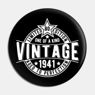 1941 80th big milestone birthday vintage gift Pin