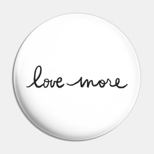 love more Pin