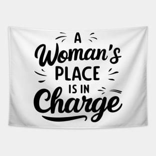 A Woman's Place Is In Charge Tapestry