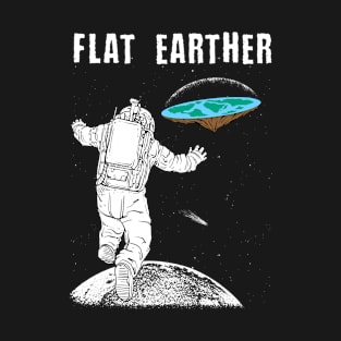 Flat Earther T-Shirt