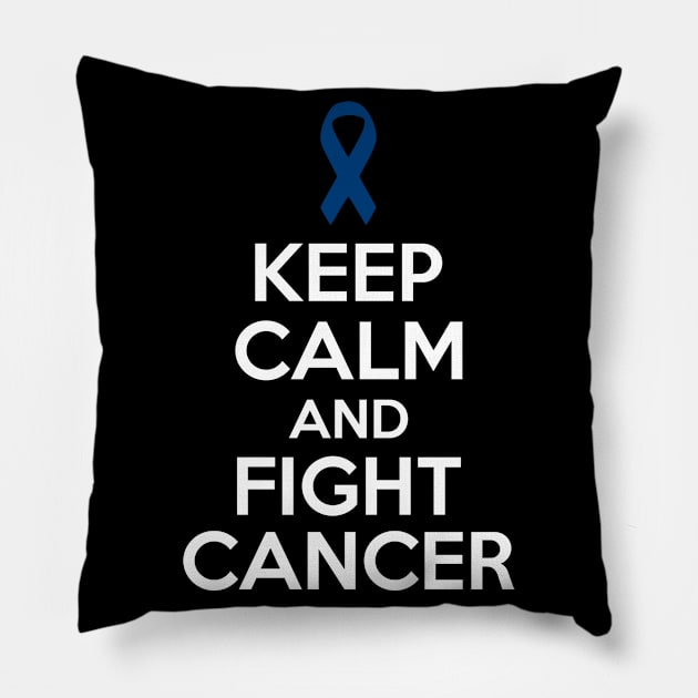 Keep Calm and Fight Cancer - Dark Blue Ribbon Pillow by jpmariano