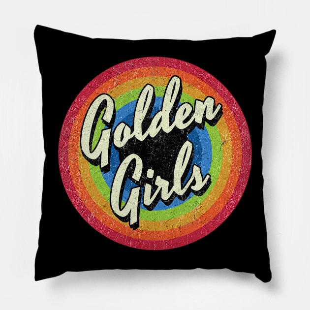 Vintage Style circle - the golden girls Pillow by henryshifter