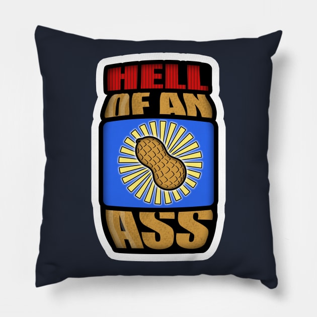 10ish Podcast - Hell of an Ass, Peanut Butter Pillow by Pod10ish