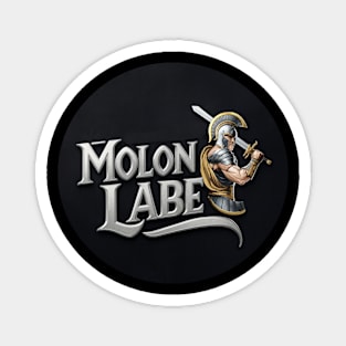 Molon Labe Magnet