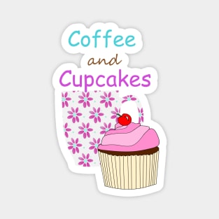 COFFEE And Cupcakes Magnet