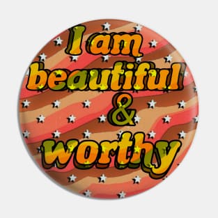 Positive affirmations I am beautiful and worthy self love affirmations Pin